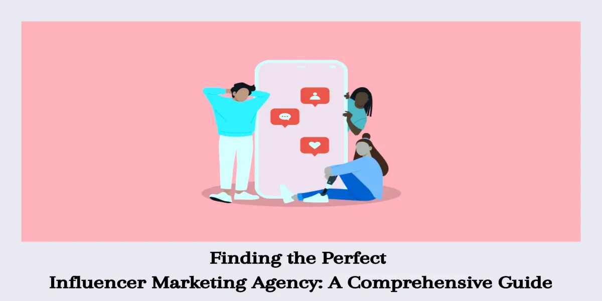 Influencer Marketing Agency